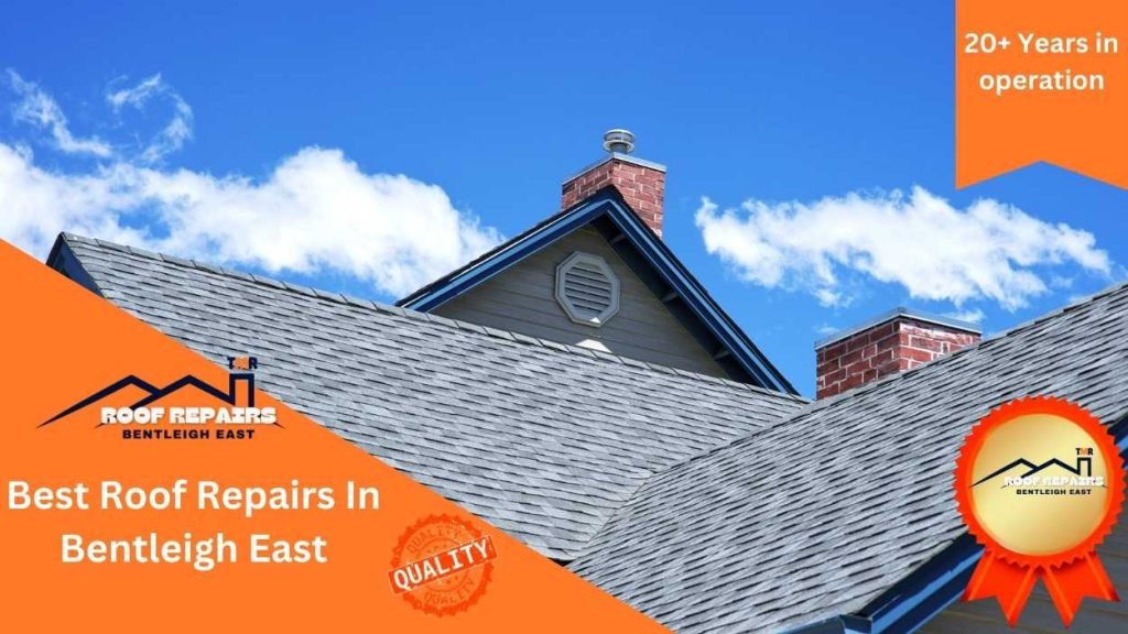 Best Roof Repairs In Bentleigh East
