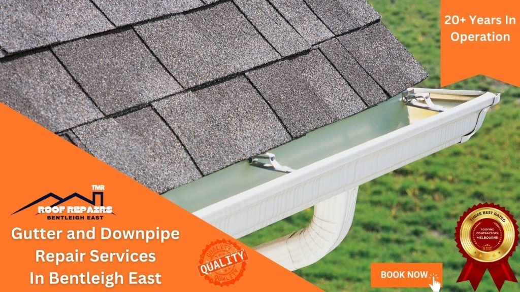 Gutter and Downpipe Repair Services In Bentleigh East